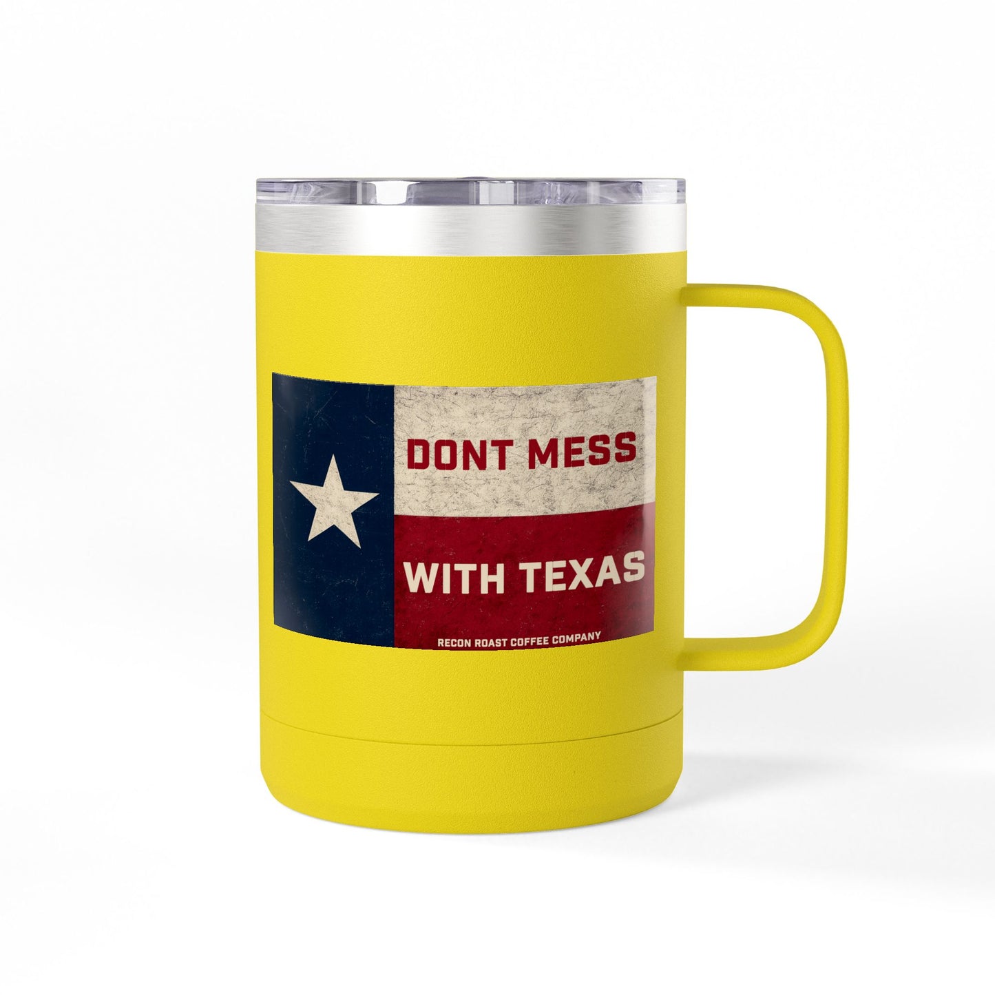 Don't Mess With Texas Tumbler Mug