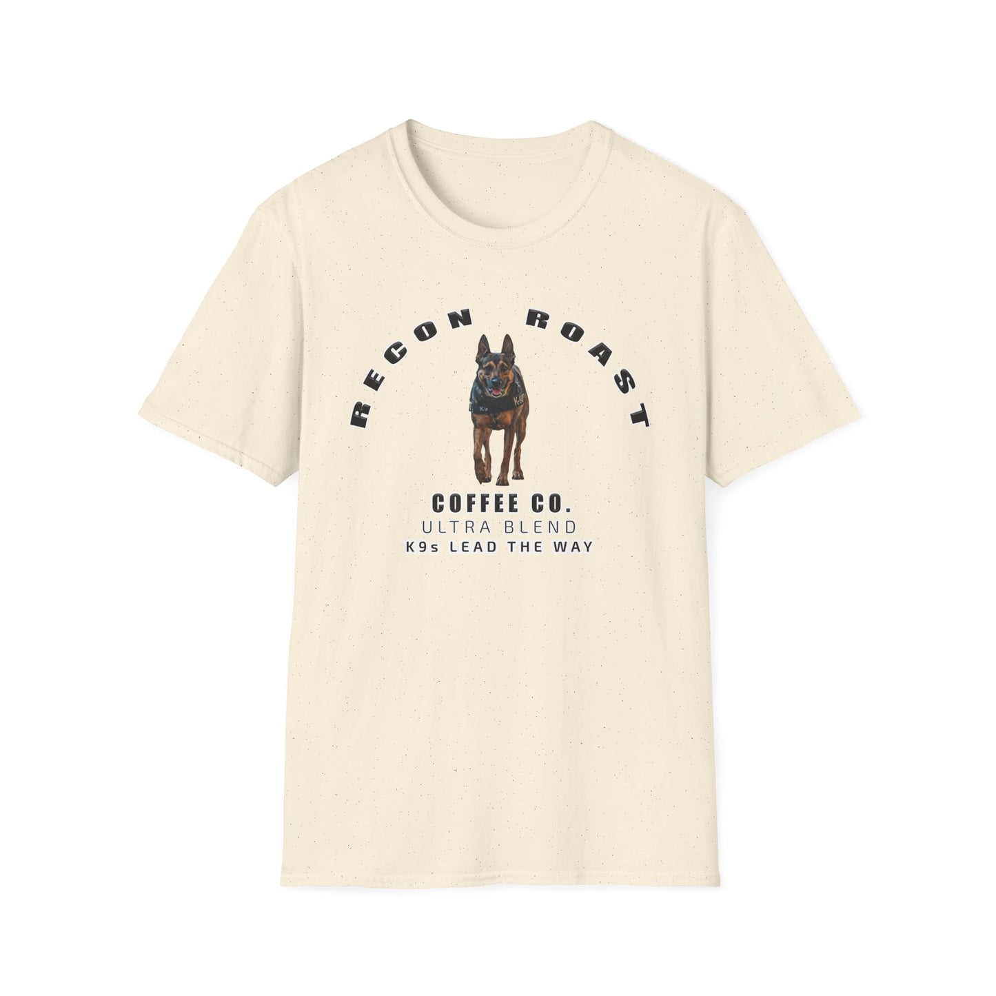 K9 Ultra Recon Roast T-Shirt – “K9s Lead The Way” Tee