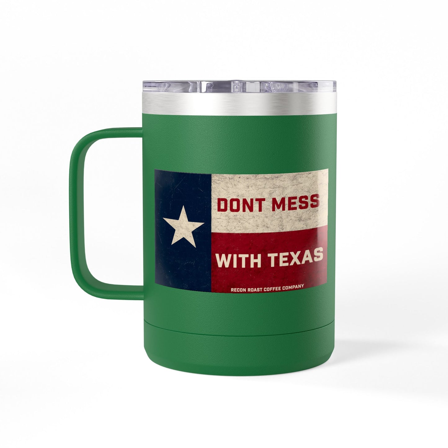 Don't Mess With Texas Tumbler Mug