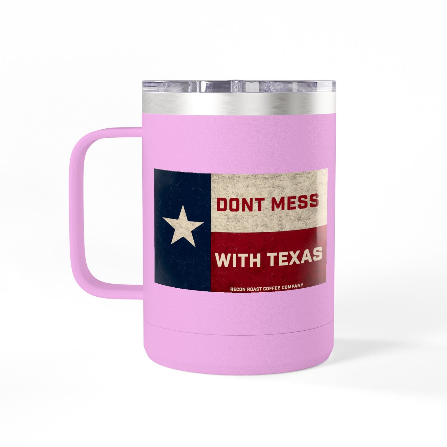 Don't Mess With Texas Tumbler Mug