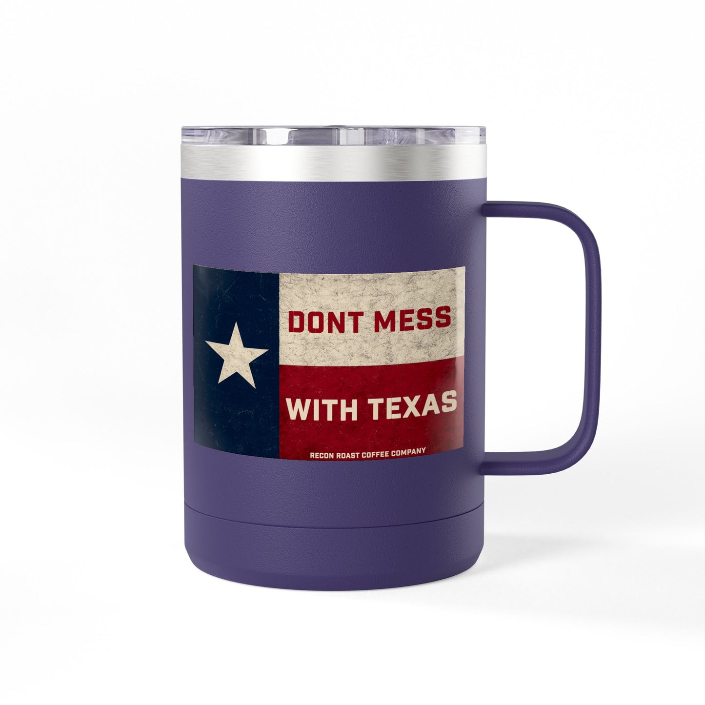 Don't Mess With Texas Tumbler Mug