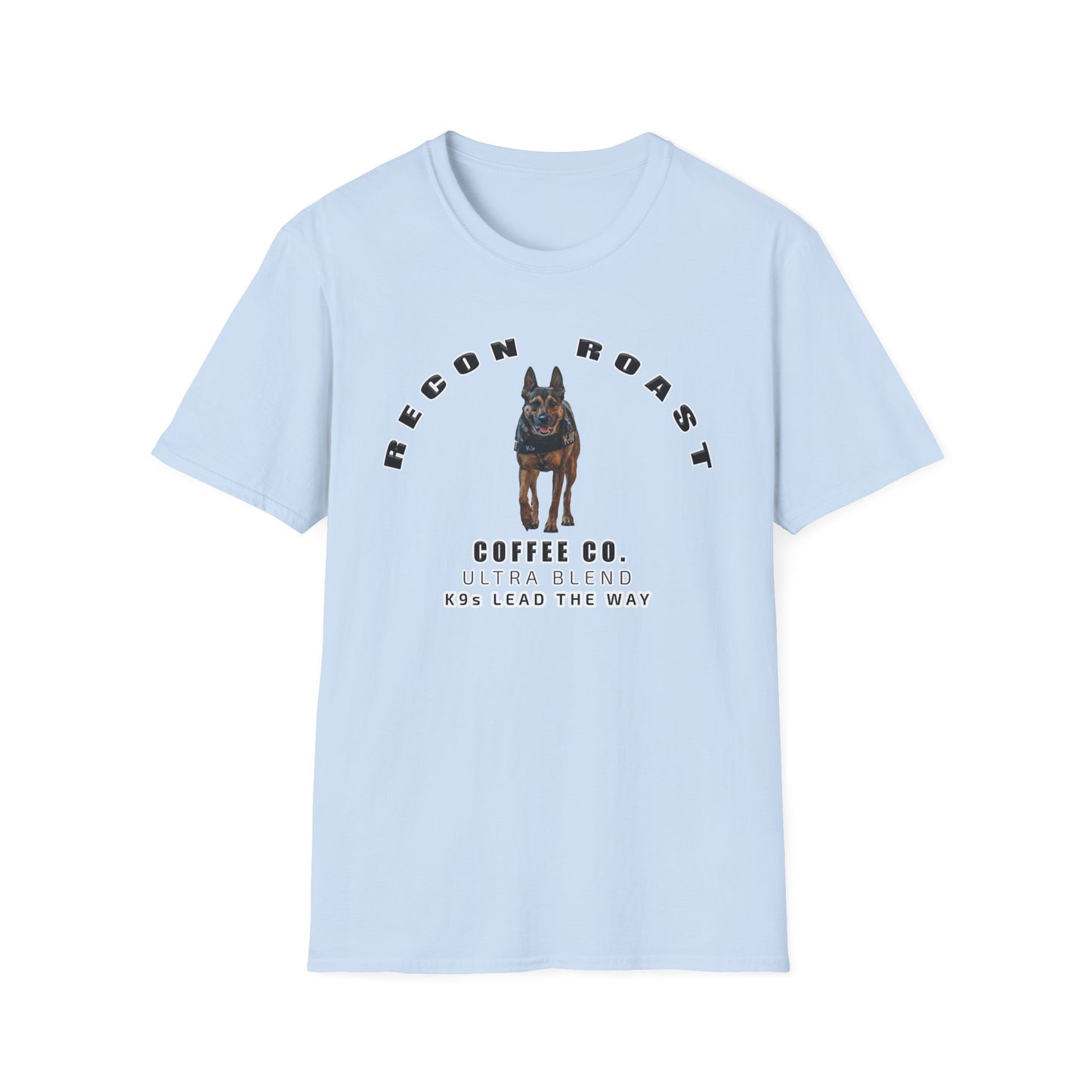 K9 Ultra Recon Roast T-Shirt – “K9s Lead The Way” Tee
