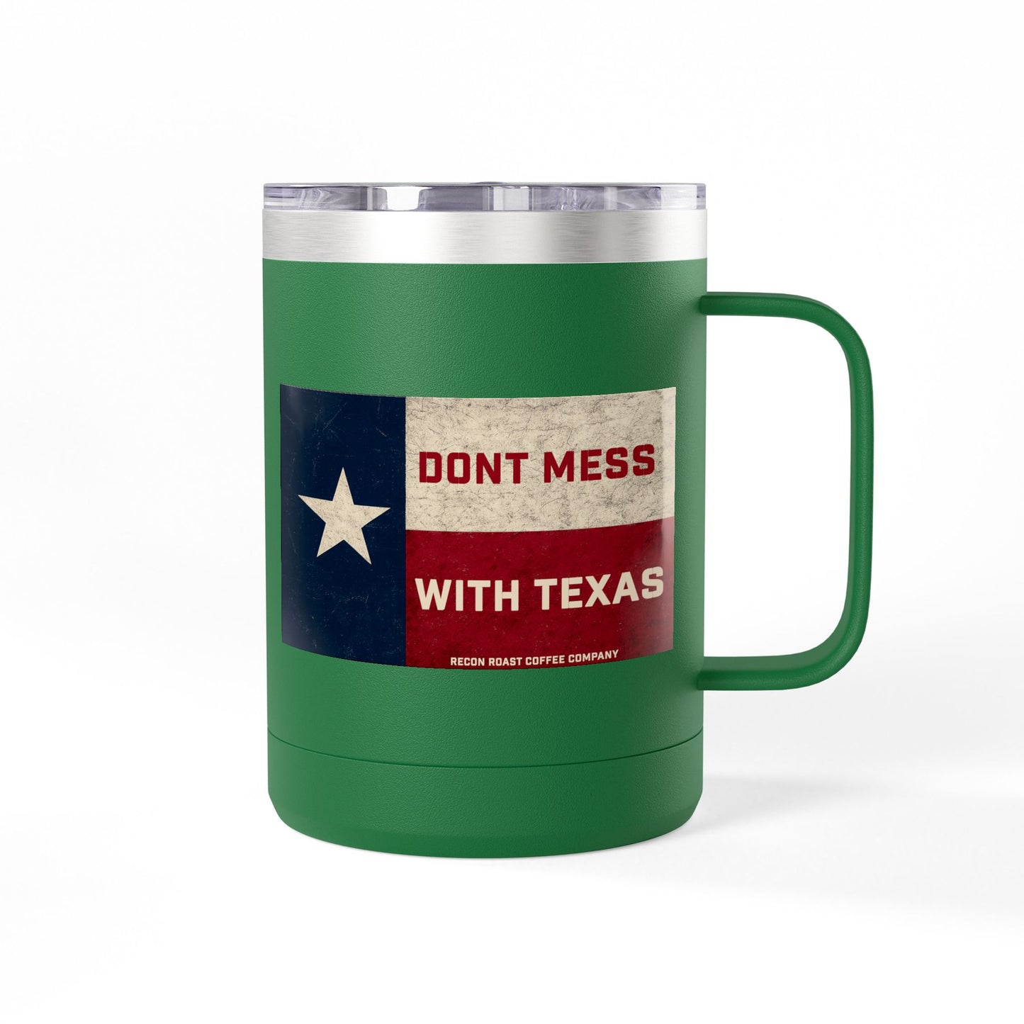 Don't Mess With Texas Tumbler Mug