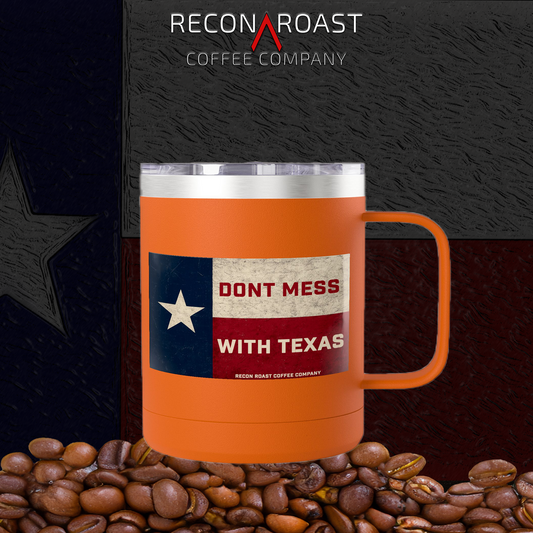 Don't Mess With Texas Tumbler Mug