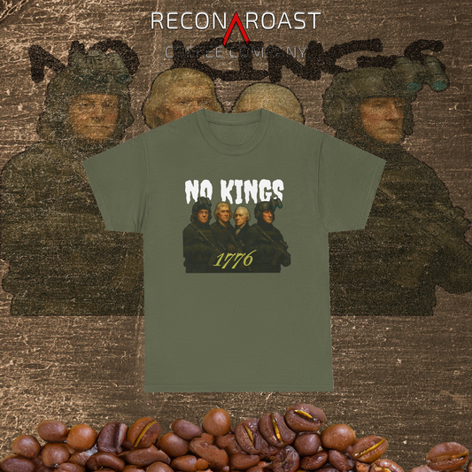 Recon Roast No Kings 1776 Tee